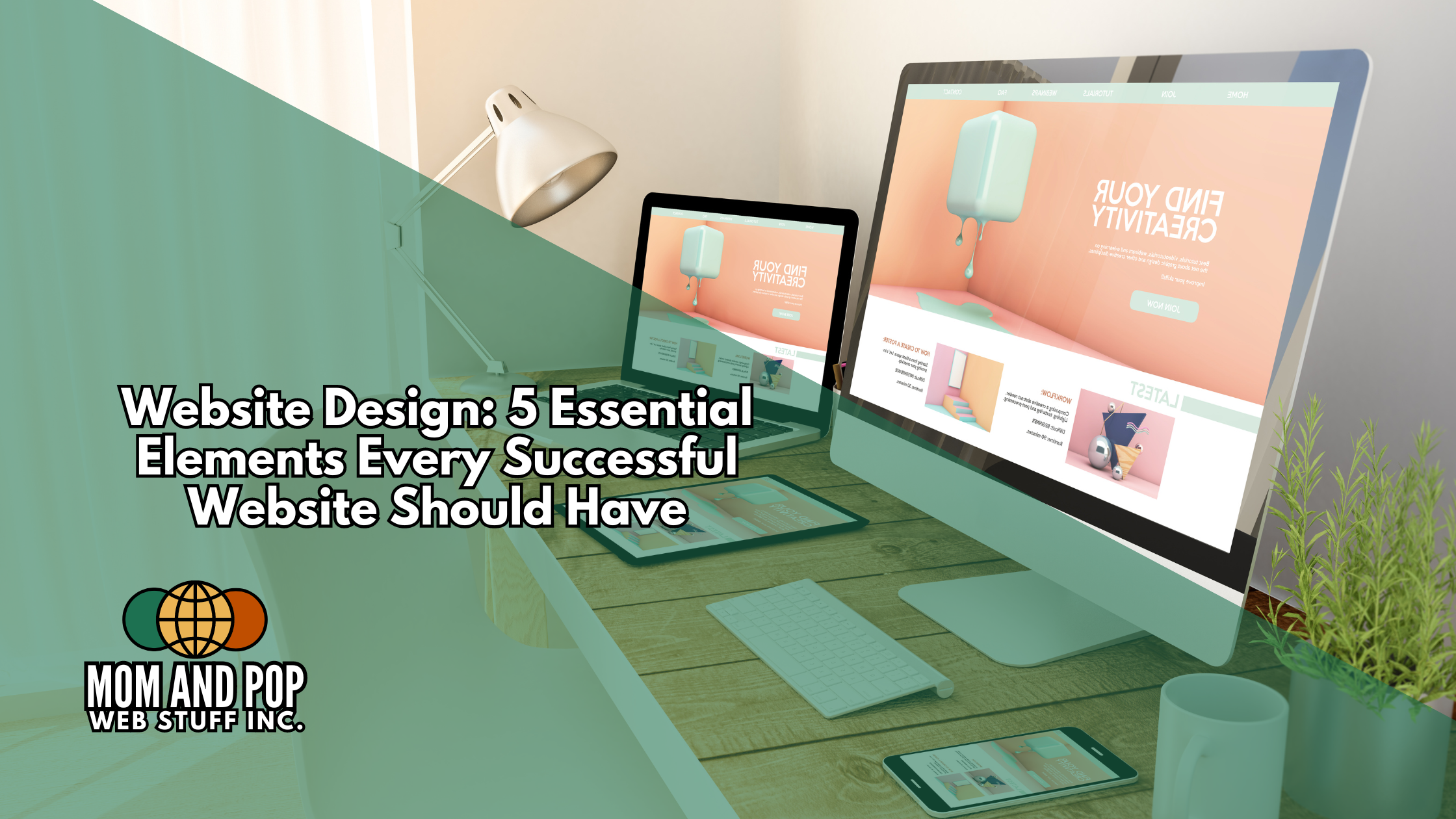 Website Design: 5 Essential Elements
